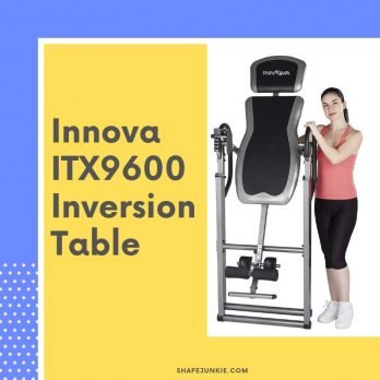 Innova ITX9600 Review - Great Budget Inversion Table! | Shape Junkie