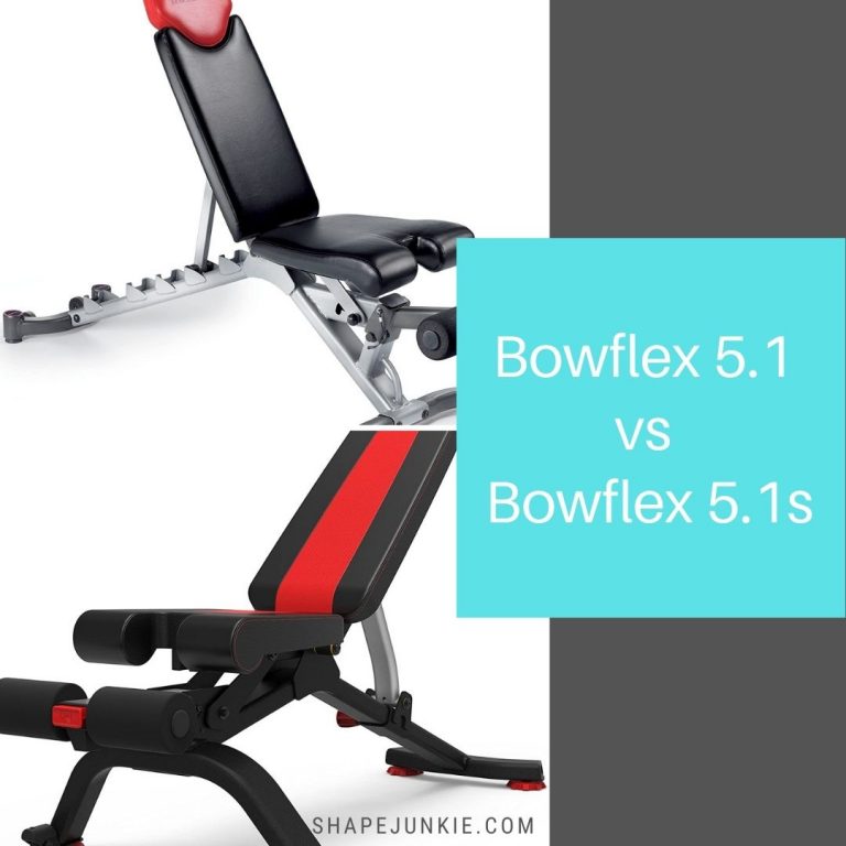 Bowflex 5.1 vs 5.1s Comparing Adjustable Weight Benches Shape Junkie
